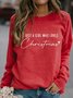 Sweat-shirts Femmes Décontracté Printemps / Automne Lettres de texte Imprimé Quotidien Ample Noël Col Rond Régulier