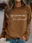 Sweat-shirts Femmes Décontracté Printemps / Automne Lettres de texte Imprimé Quotidien Ample Noël Col Rond Régulier