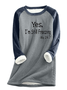 Sweat-shirts Femmes Décontracté Hiver Lettres de texte Polyester Aucune élasticité Coupe Régulière Col Rond Droit en Toison